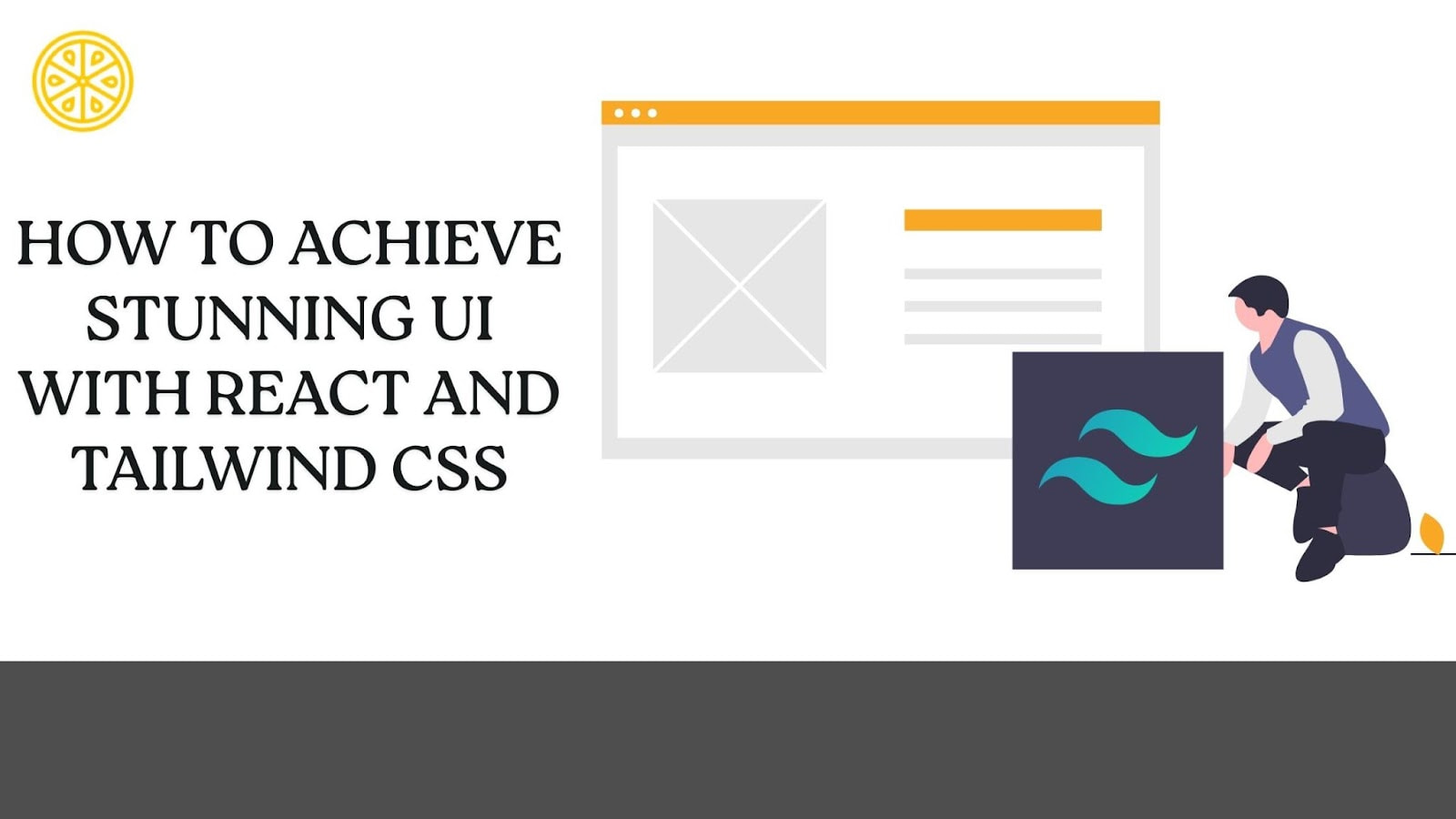 How To Achieve Stunning UI With React And Tailwind CSS