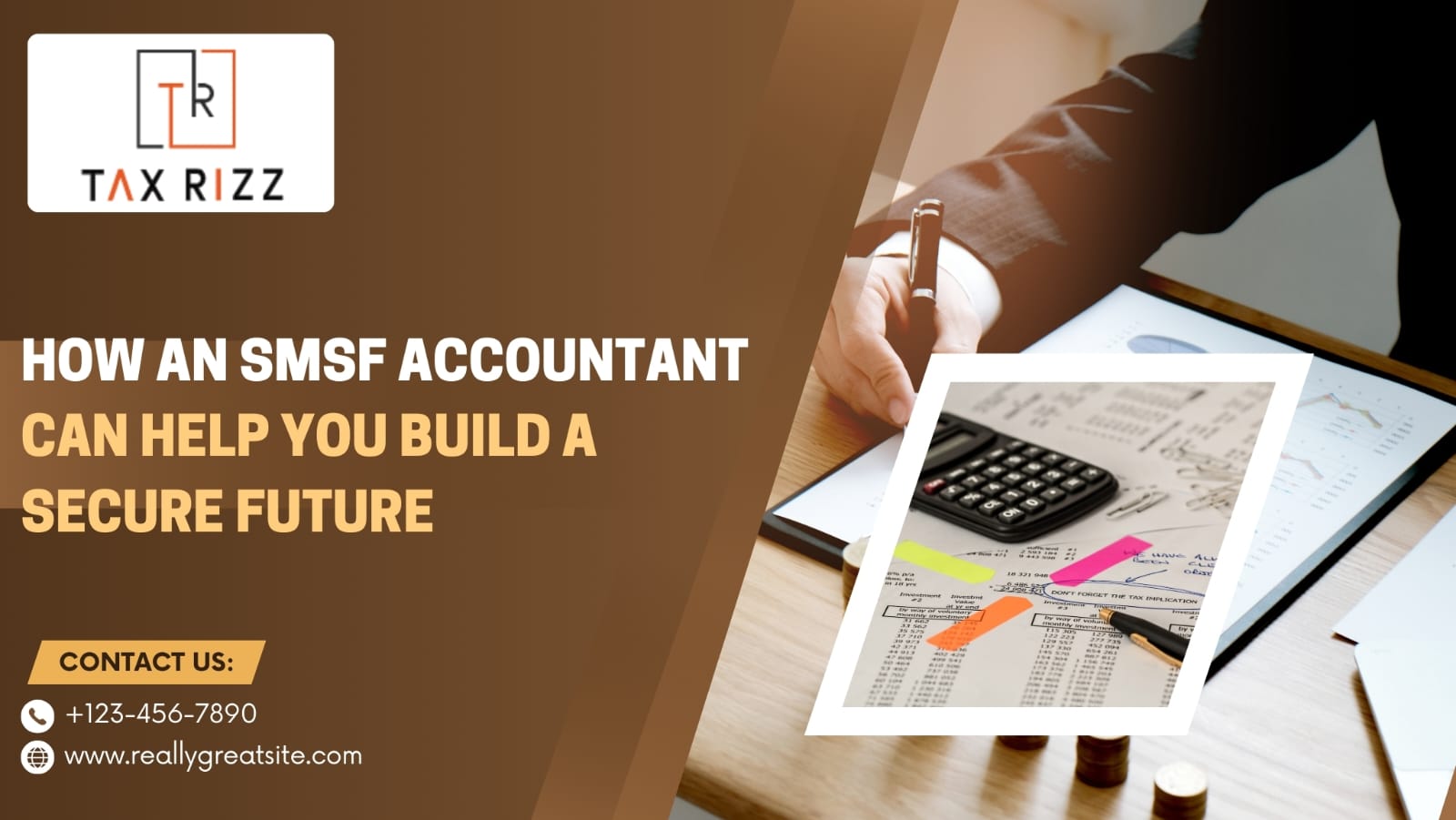 How An SMSF Accountant Can Help You Build A Secure Future