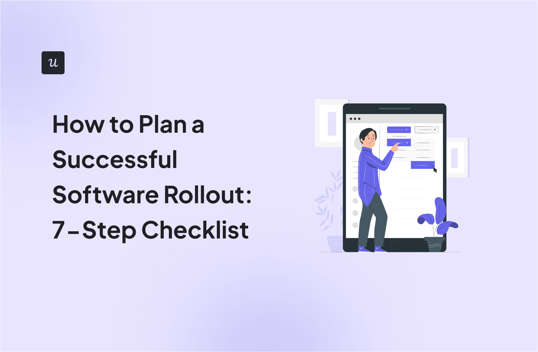 Expert Support For A Seamless And Successful Rollout
