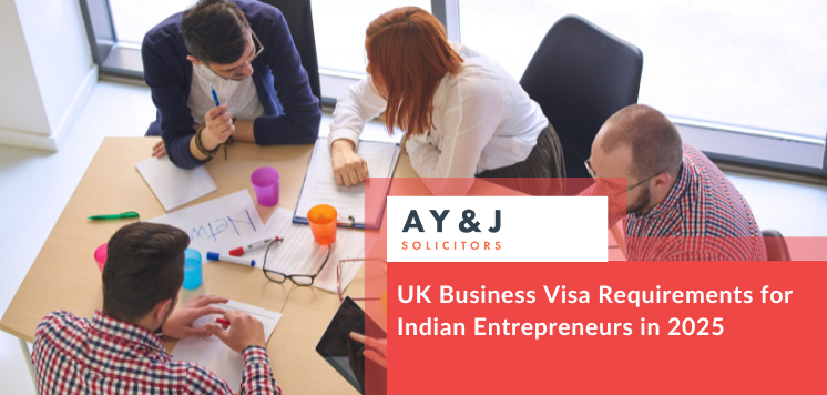 UK Business Visa Requirements For Indian Entrepreneurs In 2025