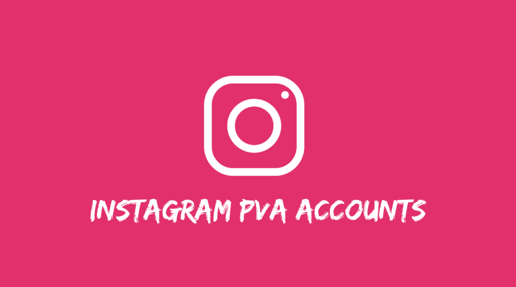 Buy Instagram Pva Accounts