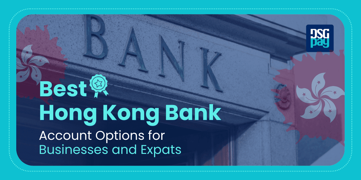 Choosing The Right Bank For Fixed Deposits In Hong Kong