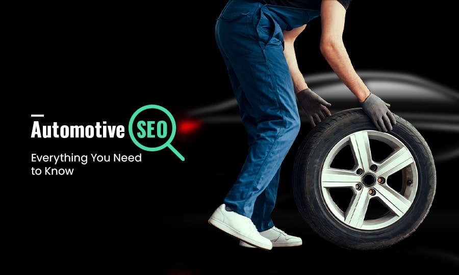 How To Get More Leads With Automotive SEO Campaigns