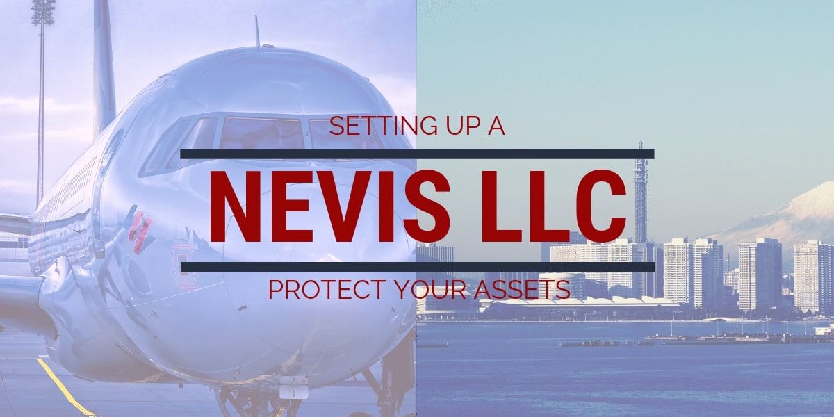 Nevis LLC – Limited Liability Company Formation